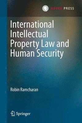 bokomslag International Intellectual Property Law and Human Security