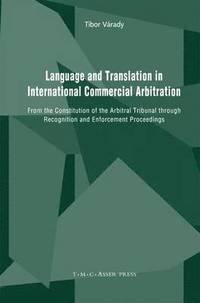 bokomslag Language and Translation in International Commercial Arbitration