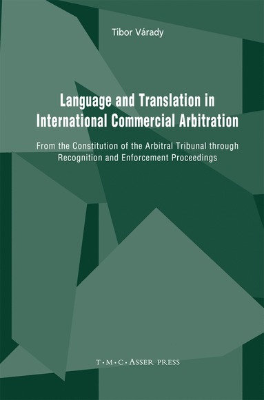 bokomslag Language and Translation in International Commercial Arbitration