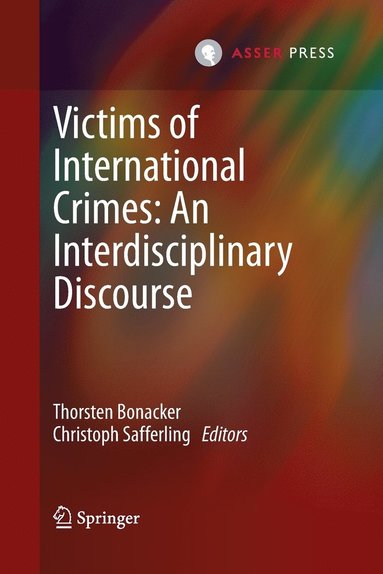 bokomslag Victims of International Crimes: An Interdisciplinary Discourse