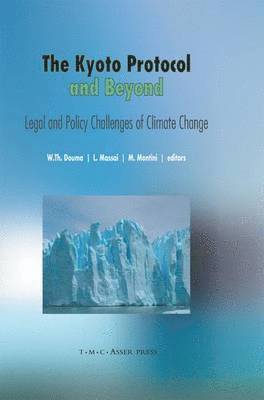 The Kyoto Protocol and Beyond 1