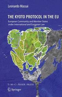 bokomslag The Kyoto Protocol in the EU