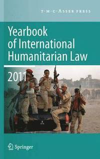 bokomslag Yearbook of International Humanitarian Law 2011 - Volume 14