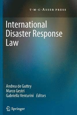 bokomslag International Disaster Response Law