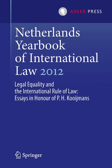 Janne Elisabeth Nijman, Wouter Werner - Netherlands Yearbook of International Law 2012, Häftad