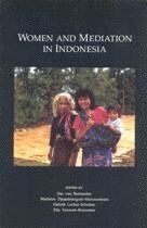 S.T. van Bemmelen, E. Touwen-Bouwsma, A. Niehof, S. T. Van Bemmelen, S.T. Bemmelen, S T van Bemmelen - Women and Mediation in Indonesia, Häftad