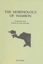 L. de Vries, R. de Vries-Wiersma, L. De Vries, L. de Vries - Morphology of Wambon of the Irian Jaya Upper-Digul Area, Häftad