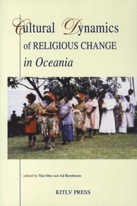 bokomslag Cultural Dynamics of Religious Change in Oceania