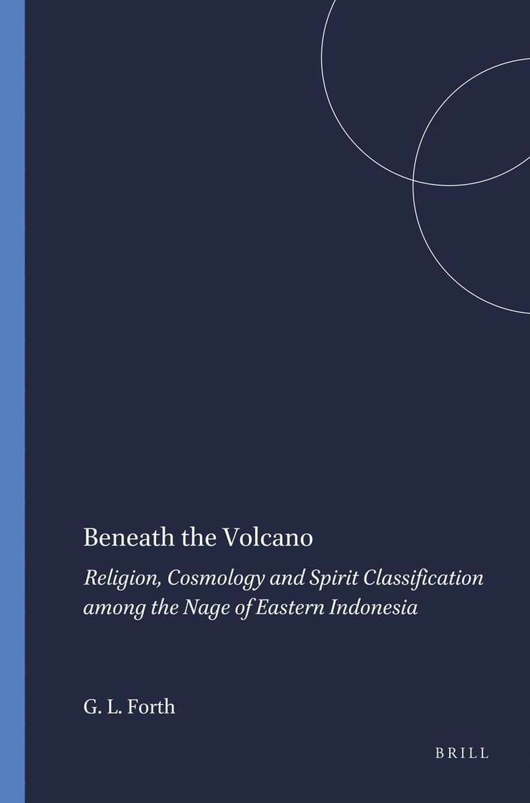 Gregory L. Forth, Gregory L Forth - Beneath the Volcano, Häftad