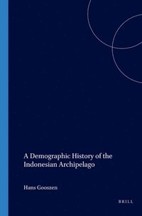 bokomslag A Demographic History of the Indonesian Archipelago