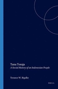 bokomslag Tana Toraja: A Social History of an Indonesian People