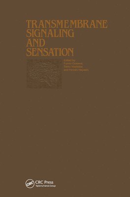 Proceedings of the Taniguchi Symposia on Brain Sciences, Volume 7: Transmembrane Signaling and Sensation 1