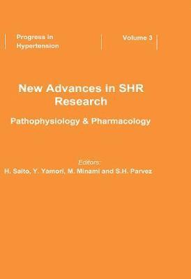 New Advances in SHR Research - Pathophysiology & Pharmacology 1
