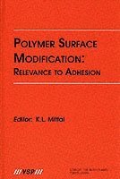 bokomslag Polymer Surface Modification: Relevance to Adhesion, Volume 1