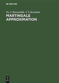 bokomslag Martingale Approximation