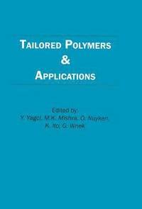 bokomslag Tailored Polymers and Applications