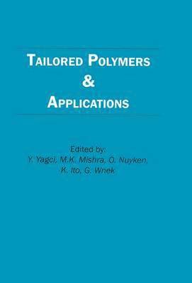bokomslag Tailored Polymers and Applications