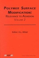 bokomslag Polymer Surface Modification: Relevance to Adhesion, Volume 2