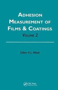bokomslag Adhesion Measurement of Films and Coatings, Volume 2