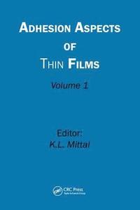 bokomslag Adhesion Aspects of Thin Films, Volume 1