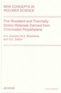 bokomslag Fire Resistant and Thermally Stable Materials Derived from Chlorinated Polyethylene