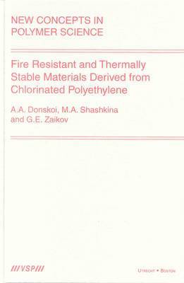 Fire Resistant and Thermally Stable Materials Derived from Chlorinated Polyethylene 1