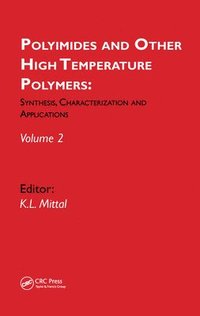 bokomslag Polyimides and Other High Temperature Polymers: Synthesis, Characterization and Applications, volume 2