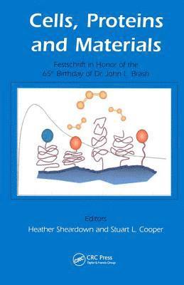 bokomslag Cells, Proteins and Materials