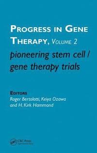 bokomslag Pioneering Stem Cell/Gene Therapy Trials