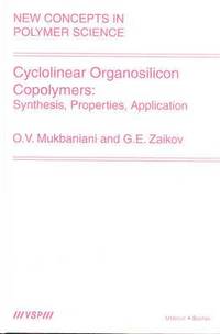 bokomslag Cyclolinear Organosilicon Copolymers: Synthesis, Properties, Application