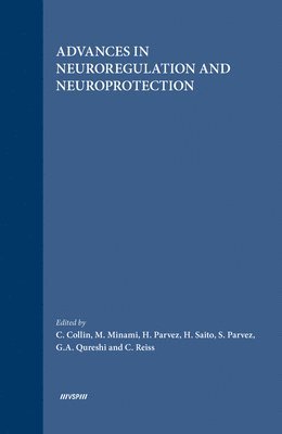 bokomslag Advances in Neuroregulation and Neuroprotection