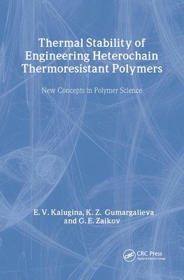 bokomslag Thermal Stability of Engineering Heterochain Thermoresistant Polymers