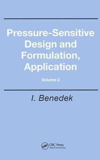 bokomslag Pressure-Sensitive Design and Formulation, Application