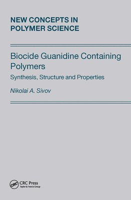 bokomslag Biocide Guanidine Containing Polymers: