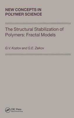 The Structural Stabilization of Polymers: Fractal Models 1