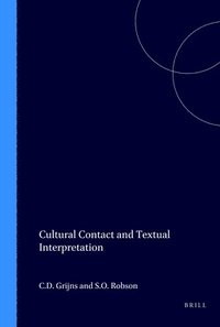 bokomslag Cultural Contact and Textual Interpretation