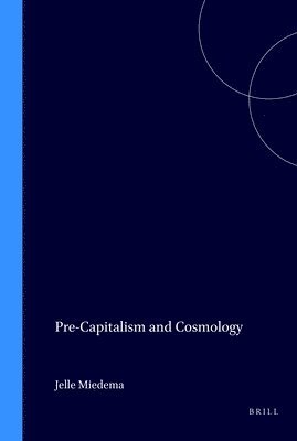 bokomslag Pre-Capitalism and Cosmology