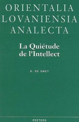 D. De Smet - La quiétude de l'intellect, Inbunden