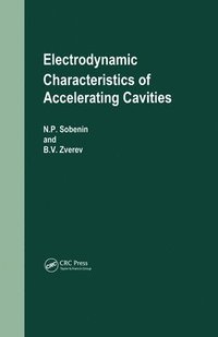 bokomslag Electrodynamic Characteristics of Accelerating Cavities