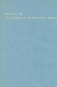 bokomslag An Anthology of Byzantine Poetry