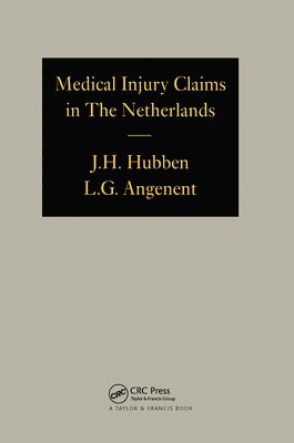 Medical Injury Claims in the Netherlands 1980-1990 1