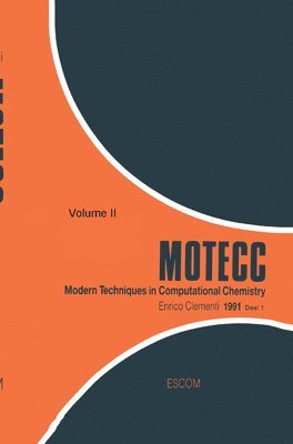 bokomslag Modern Techniques in Computational Chemistry: MOTECC-91