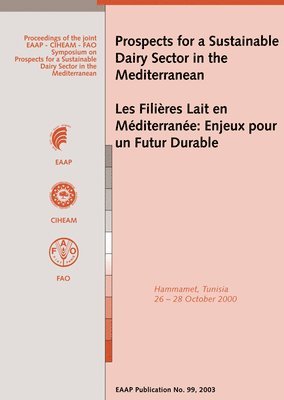 M. Djemali, M. Guellouz - Prospects for a sustainable dairy sector in the Mediterranean, Inbunden