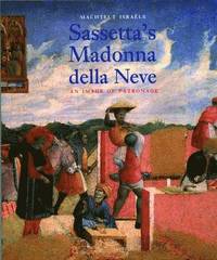 bokomslag Sassetta's Madonna Della Neve