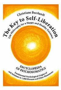 bokomslag The Key to Self-Liberation