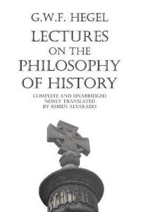 bokomslag Lectures on the Philosophy of History