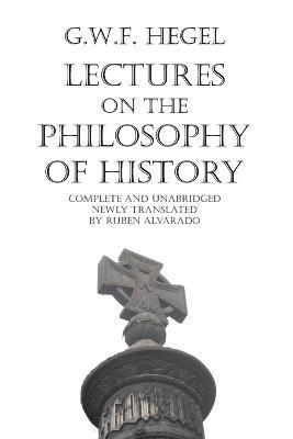 Lectures on the Philosophy of History 1