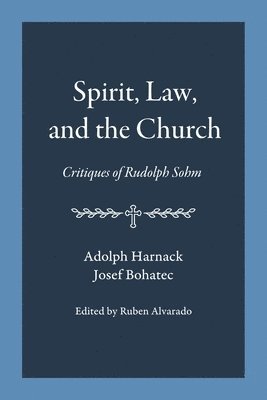 bokomslag Spirit, Law, and the Church