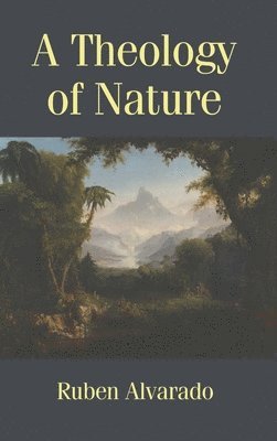 A Theology of Nature 1