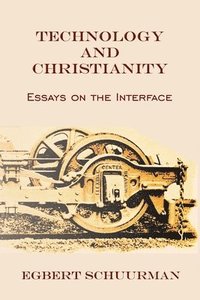 bokomslag Technology and Christianity